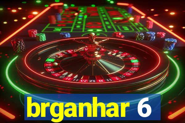 brganhar 6